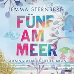 Emma Sternberg: Fünf am Meer: 