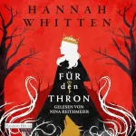 Hannah Whitten, Simon Weinert - Übersetzer: Für den Thron: Wilderwood 2