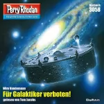 Wim Vandemaan: Für Galaktiker verboten!: Perry Rhodan 3058