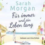 Sarah Morgan: Für immer und ein Leben lang: 