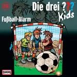 Ulf Blanck: Fußball-Alarm: Die drei ??? Kids 26