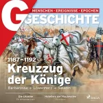 G Geschichte: G/GESCHICHTE - 1187-1192 - Kreuzzug der Könige: Barbarossa, Löwenherz, Saladin