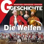 G Geschichte: G/GESCHICHTE - Die Welfen: Wie aus deutschen Fürsten englische Könige wurden