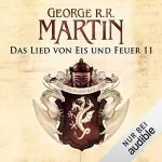 George R.R. Martin: Game of Thrones - Das Lied von Eis und Feuer 11: 