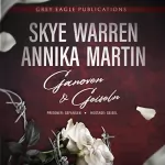 Skye Warren, Annika Martin: Ganoven & Geiseln: 