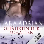 Lara Adrian: Gefährtin der Schatten: Midnight Breed 5