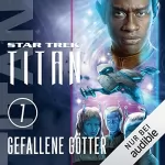 Michael A. Martin: Gefallene Götter: Star Trek Titan 7