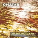 Omatar, Sven von Strauch: Geführte Meditationen 4: Gesprochene Meditationen mit Musik