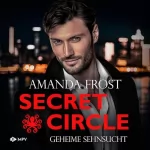 Amanda Frost: Geheime Sehnsucht: Secret Circle 1