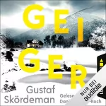 Gustaf Skördeman: Geiger: Geiger-Reihe 1