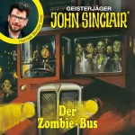 Jason Dark: Geisterjäger John Sinclair - Der Zombie-Bus: Promis lesen Sinclair
