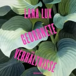 Lana Lux: Geordnete Verhältnisse: 