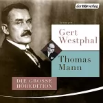 Thomas Mann: Gert Westphal liest Thomas Mann: 