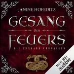 Janine Hofeditz: Gesang des Feuers: Die Fengard Chroniken 2