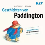 Michael Bond: Geschichten von Paddington: 