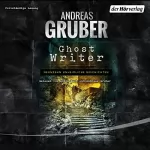 Andreas Gruber: Ghost Writer: 