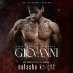 Natasha Knight: Giovanni: Die Benedetto Mafia: 