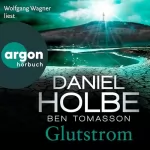 Daniel Holbe, Ben Tomasson: Glutstrom: Sabine Kaufmann 8