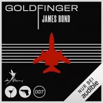 Ian Fleming: Goldfinger: James Bond 7