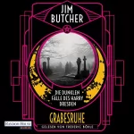 Jim Butcher, Jürgen Langowski - Übersetzer: Grabesruhe: Die dunklen Fälle des Harry Dresden 3