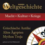 Wolfgang Suttner, Stephanie Mende, Anke S. Hoffmann: Griechische Antike, Altes Ägypten, Mythos Troja: 