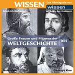 Stephanie Mende, Wolfgang Suttner: Große Frauen und Männer der Weltgeschichte 5: 