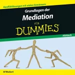 Al Weckert: Grundlagen der Mediation für Dummies: 