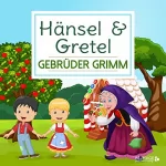 Brüder Grimm: Hänsel und Gretel: 