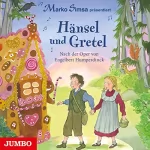 Marko Simsa: Hänsel und Gretel: Nach der Oper von Engelbert Humperdinck: 