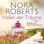 Nora Roberts: Hafen der Träume: Quinn-Saga 3
