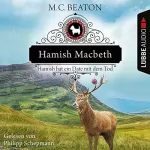 M. C. Beaton: Hamish Macbeth hat ein Date mit dem Tod: Schottland-Krimis 8