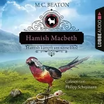 M. C. Beaton, Sabine Schilasky - Übersetzer: Hamish Macbeth kämpft um seine Ehre: Schottland-Krimis 12