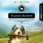 M. C. Beaton: Hamish Macbeth lässt sich nicht um den Finger wickeln: Schottland-Krimis 10