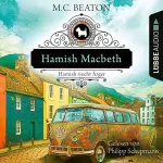 M. C. Beaton: Hamish Macbeth riecht Ärger: Schottland-Krimis 9