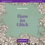 Brüder Grimm: Hans im Glück: Märchenstunde
