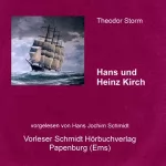 Theodor Storm: Hans und Heinz Kirch: 