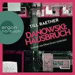 Till Raether: Hausbruch: Adam Danowski 6