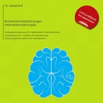 Joachim Letschert: Heilpraktiker Psychotherapie - Persönlichkeitsstörungen: Prüfungsvorbereitung für HeilpraktikerInnen für Psychotherapie