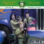 Markus Topf: Heiße Ladung: Pollution Police 8