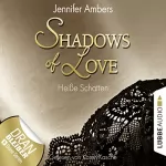 Jennifer Ambers: Heiße Schatten: Shadows of Love 3