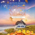 Evelyn Kühne: Herbstzauber: Willkommen im kleinen Ostseehotel 4