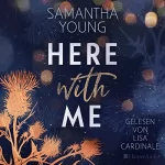 Samantha Young: Here With Me: Die Adairs 1
