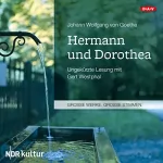 Johann Wolfgang von Goethe: Hermann und Dorothea: 