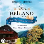 Johann Simons: Herr Heiland und die Halbgötter in Weiß: Herr Heiland 13