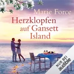 Marie Force: Herzklopfen auf Gansett Island: Die McCarthys 7