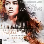 Ilona Andrews: Hidden Legacy - Das Erbe der Magie: Nevada-Baylor-Serie 1