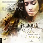 Ilona Andrews: Hidden Legacy - Wilde Schatten: Nevada-Baylor-Serie 3