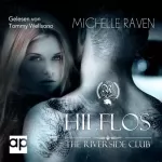 Michelle Raven: Hilflos: The Riverside Club 2