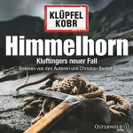 Volker Klüpfel, Michael Kobr: Himmelhorn: Kommissar Kluftinger 9