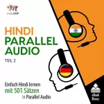 Lingo Jump: Hindi Parallel Audio - Einfach Hindi Lernen mit 501 Sätzen in Parallel Audio - Teil 2 [Hindi Parallel Audio - Easy Hindi Learning with 501 sentences in Parallel Audio - Part 2]: 